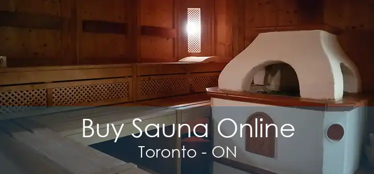 Buy Sauna Online Toronto - ON