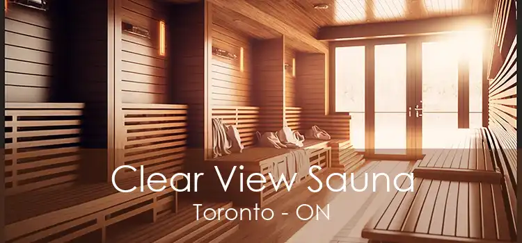 Clear View Sauna Toronto - ON