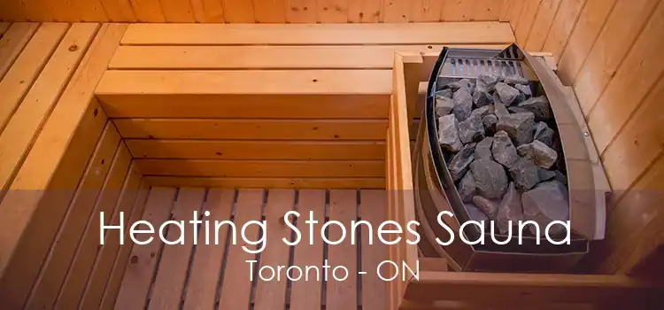 Heating Stones Sauna Toronto - ON