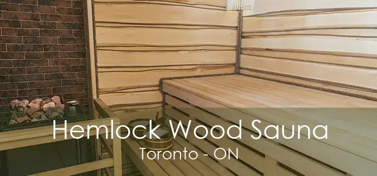 Hemlock Wood Sauna Toronto - ON