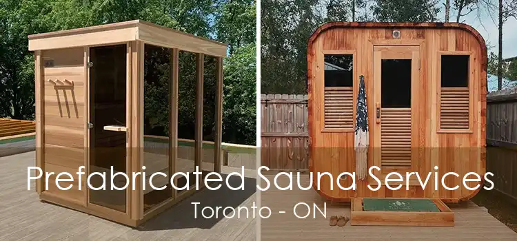 Prefabricated Sauna Services Toronto - ON