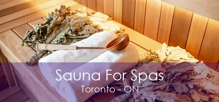 Sauna For Spas Toronto - ON