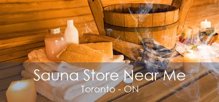 Sauna Store Near Me Toronto - ON